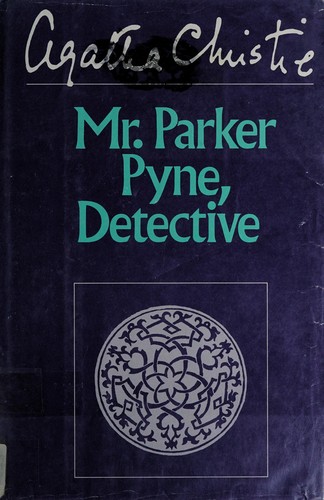 Agatha Christie: Mr. Parker Pyne, detective (1986, Dodd, Mead)