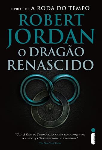 Robert Jordan: O Dragao Renascido  - Vol 3 (Paperback, 2014, Intrínseca)