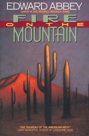 Edward Abbey: Fire on the mountain (1992, Avon Books)