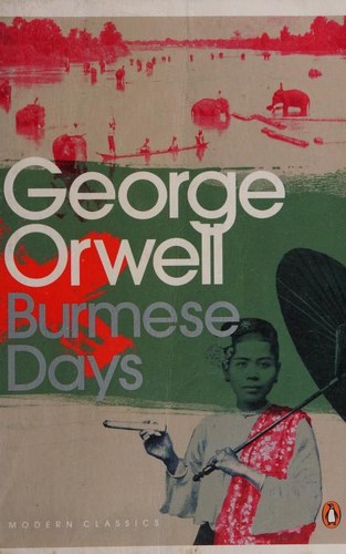 Burmese Days (Penguin Modern Classics) (2001, Penguin Books Ltd)