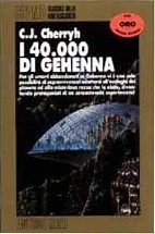 I 40.000 di Gehenna (Paperback, Italian language, 1983, Nord)