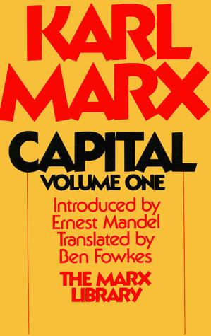 Karl Marx: Capital (1977, Vintage Books)