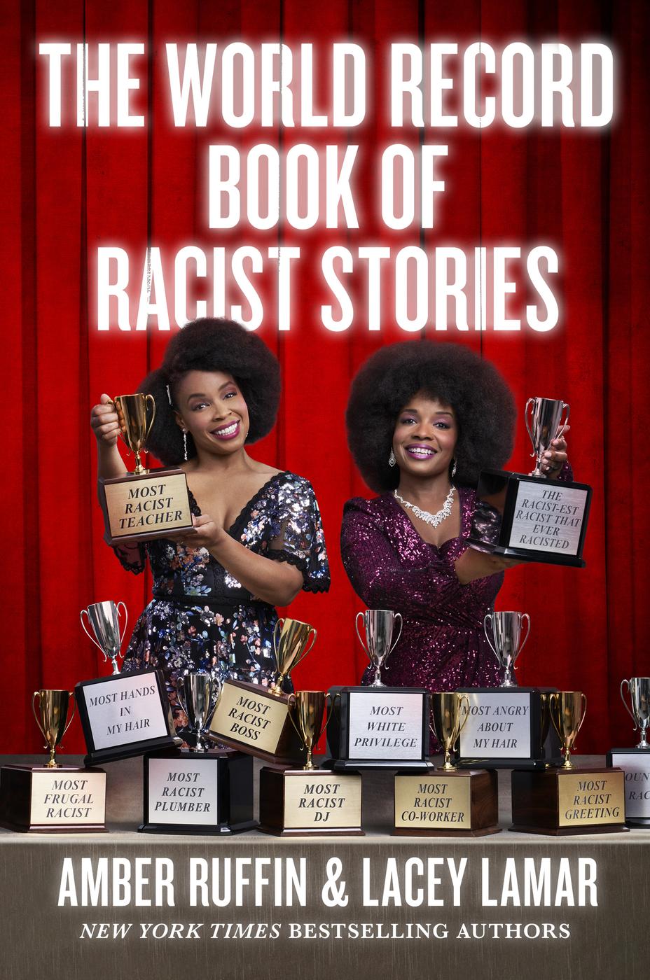 Amber Ruffin, Lacey Lamar: The World Record Book Of Racist Stories (AudiobookFormat, 2022, Hachette Book Group and Blackstone Publishing)