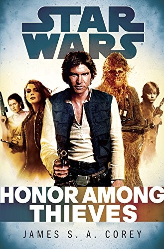 Honor Among Thieves: Star Wars Legends (Hardcover, 2014, Del Rey)