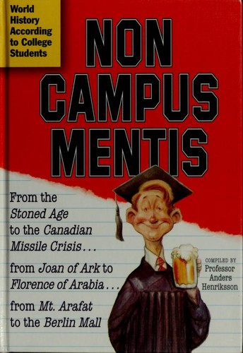 Non campus mentis (2001, Workman Pub.)