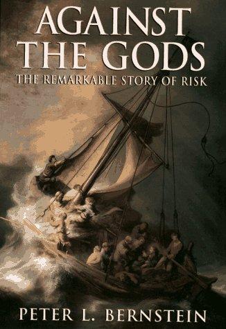 Peter L. Bernstein: Against the gods (EBook, 1996, John Wiley & Sons)