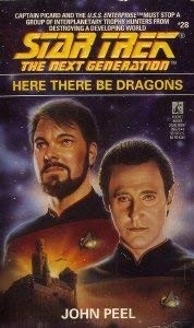 John Peel (undifferentiated): Here There Be Dragons (Paperback, 1993, Star Trek)