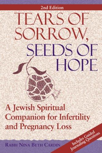 Nina Beth Cardin: Tears of Sorrow, Seeds of Hope (Paperback, 2007, Jewish Lights Publishing)