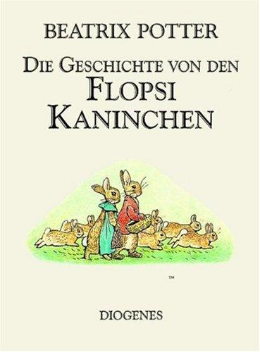 Flopsi Kaninchen (Paperback, German language, Diogenes Verlag AG,Switzerland)