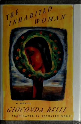 The inhabited woman (1994, Curbstone Press, Distributed in the U.S. by InBook)
