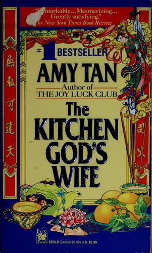 Amy Tan: The kitchen god's wife (1992, Ivy Books)