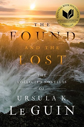 The Found and the Lost (Paperback, 2017, Gallery / Saga Press)