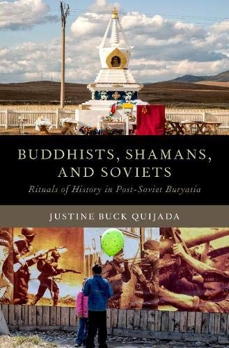 Justine Buck Quijada: Buddhists, Shamans, and Soviets (Hardcover, Oxford University Press)