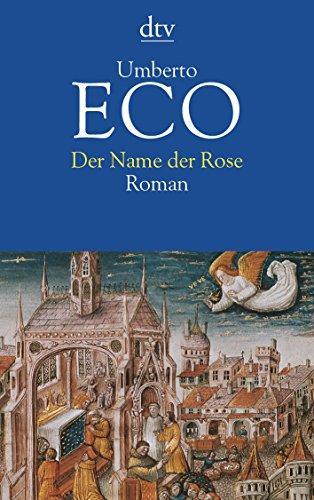 Der Name der Rose (Paperback, German language, 1986, Deutscher Taschenbuch-Verlag)