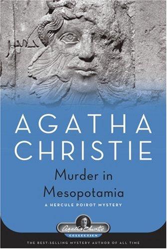 Murder in Mesopotamia (Hardcover, 2007, Black Dog & Leventhal Publishers)