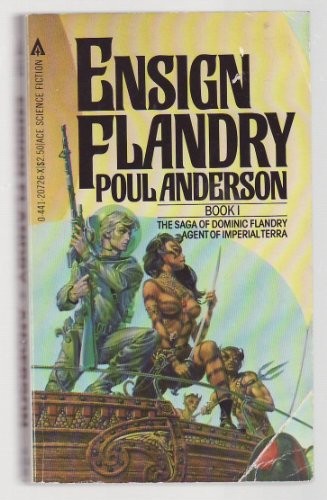 Poul Anderson: Ensign Flandry (1983, Ace)