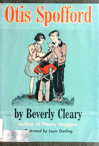 Beverly Cleary: Otis Spofford (Hardcover, 1953, William Morrow and Company)