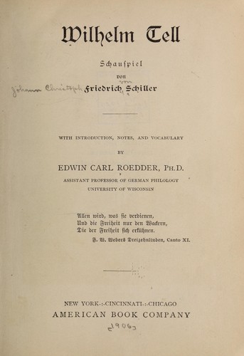 Friedrich Schiller: Wilhelm Tell (German language, 1906, American book company)