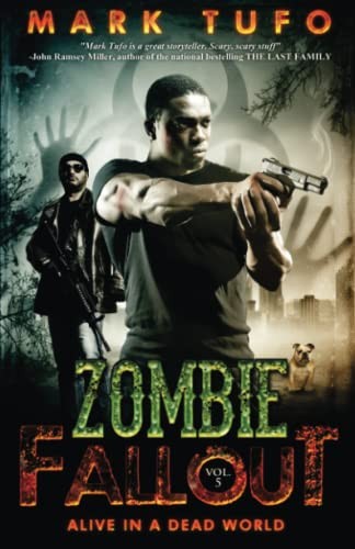 Mark Tufo: Zombie Fallout 5 (Paperback, Createspace Independent Publishing Platform, CreateSpace Independent Publishing Platform)
