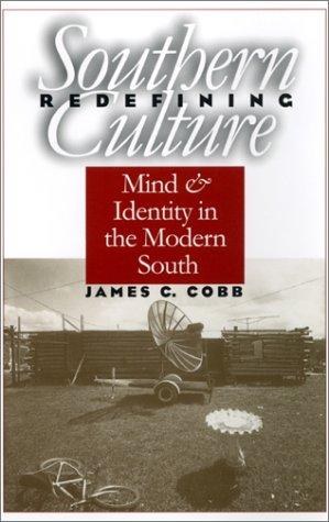 Redefining Southern culture (1999, University of Georgia Press)
