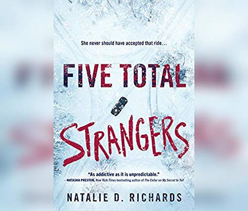 Natalie D. Richards, Devon Sorvari: Five Total Strangers (AudiobookFormat, 2020, Dreamscape Media)