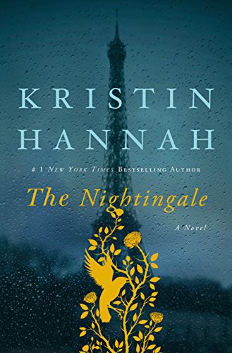 Kristin Hannah: The Nightingale (Paperback, Macmillan USA)