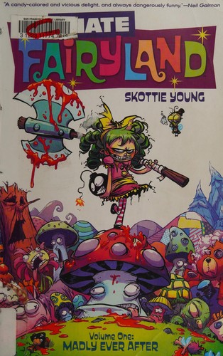 Skottie Young: I hate fairyland (2016)