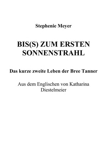 Biss zum ersten Sonnenstrahl (German language, 2010, Carlsen)
