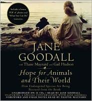 Jane Goodall: Hope for animals and their world (2009, hachette audio)