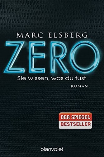 Zero - Sie Wissen, Was Du Tust (Paperback, 2018, Blanvalet Taschenbuchverl)