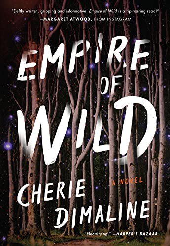 Empire of Wild (Paperback, 2021, William Morrow Paperbacks)