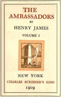 Henry James: The ambassadors. (1909, Scribner)