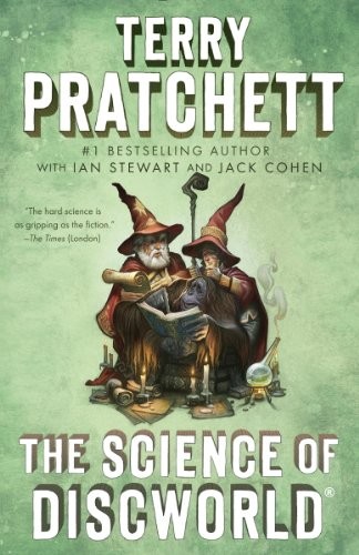 The Science of Discworld: A Novel (2014, Anchor)