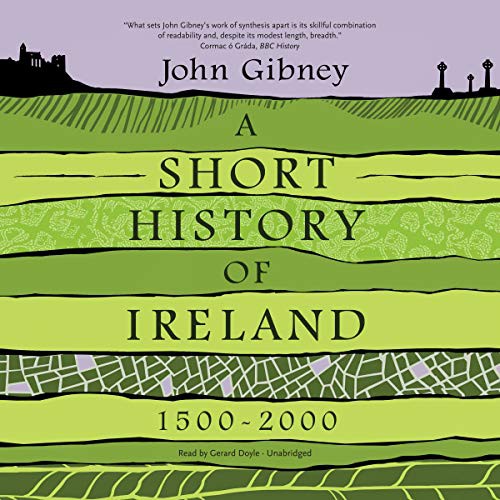 A Short History of Ireland, 1500-2000 (AudiobookFormat, 2020, Blackstone Pub)