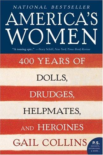 Gail Collins: America's Women (Paperback, 2007, Harper Perennial)