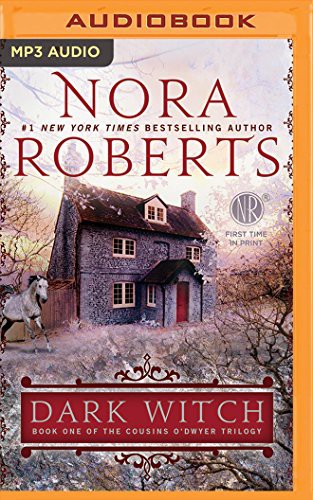 Nora Roberts, Katherine Kellgren: Dark Witch (AudiobookFormat, 2017, Brilliance Audio)