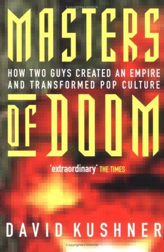 Masters of Doom (Paperback, 2004, Piatkus Books)