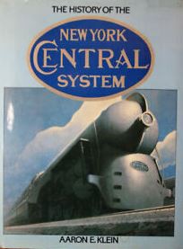 Aaron E. Klein: New York Central (Hardcover, 1985, Bonanza Books, Distributed by Crown Publishers)