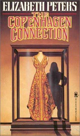 Elizabeth Peters: The Copenhagen Connection (Paperback, 1992, Tor Books)