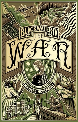 Michael McDowell: Blackwater IV : the War (2024, Penguin Books, Limited)