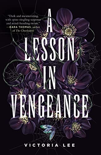 Victoria Lee: Lesson in Vengeance (2021, Random House Publishing Group, Ember)