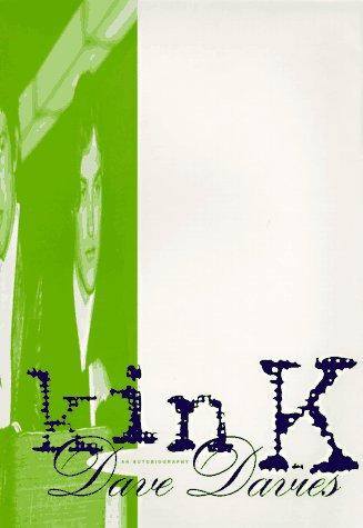 Dave Davies: Kink (Hardcover, 1997, Hyperion)