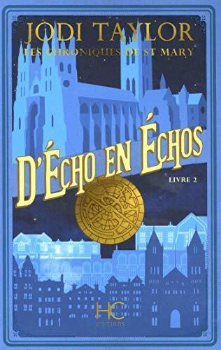 Jodi Taylor: D'écho en échos (Français language, 2023, Éditions Hervé chopin)