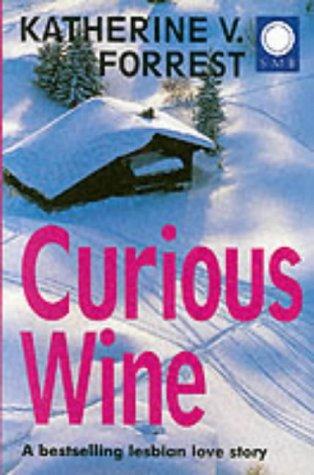 Katherine V. Forrest: Curious Wine (Paperback, 1990, Silver Moon Books)