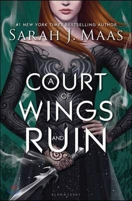 Sarah J. Maas: A Court of Wings and Ruin (A Court of Thorns and Roses) (2017, Bloomsbury USA Childrens)