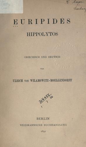 Euripides: Hippolytos (German language, 1891, Weidmann)