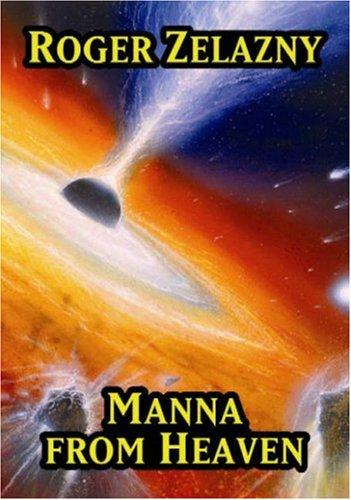 Manna from Heaven (Hardcover, 2003, Wildside Press)