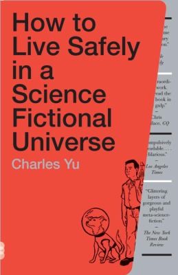 How To Live Safely In A Science Fictional Universe A Novel (2011, Vintage Books)
