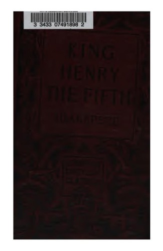 William Shakespeare: Shakespeare's King Henry the Fifth (1905, Longmans, Green, and co.)