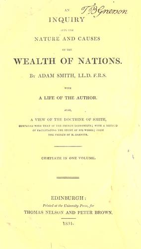 Adam Smith: An inquiry into the nature and causes of the wealth of nations. (1834, T. Nelson)